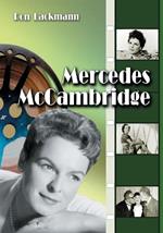 Mercedes McCambridge: A Biography and Filmography