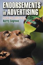 Endorsements in Advertising: A Social History