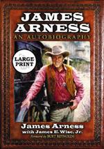 James Arness: An Autobiography