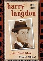 Harry Langdon: His Life and Films