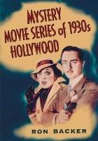 Mystery Movie Series of 1930s Hollywood