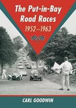 The Put-in-Bay Road Races, 1952-1963