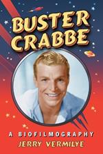 Buster Crabbe: A Biofilmography