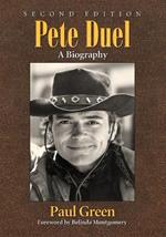 Pete Duel: A Biography