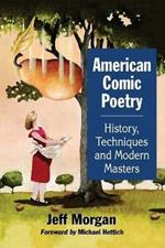 American Comic Poetry: History, Techniques and Modern Masters