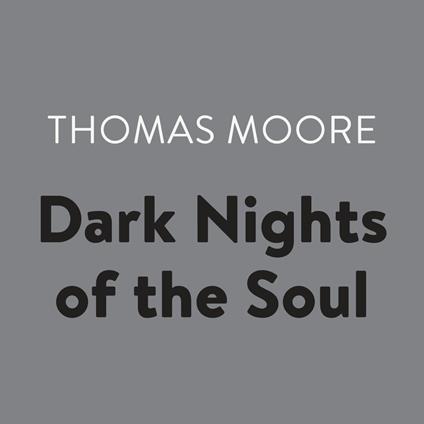 Dark Nights of the Soul