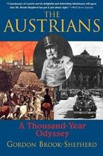 The Austrians: A Thousand-Year Odyssey