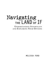 Navigating the Land of If