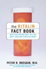 The Ritalin Fact Book