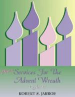 More Services for the Advent Wreath