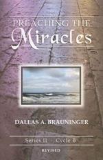Preaching the Miracles: Series II, Cycle B