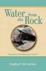 Water from the Rock, Cycle C