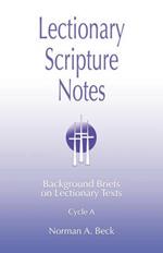 Lectionary Scripture Notes, Cycle A