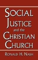 Social Justice and the Christian Church