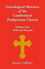 Cumberland Presbyterian Church, Volume One: 1836 and Beyond