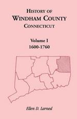 History of Windham County, Connecticut, Volume 1