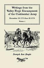Writings from the Valley Forge Encampment of the Continental Army: December 19, 1777-June 19, 1778. Volume 4, 