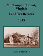 Northampton County, Virginia Land Tax Records: 1915