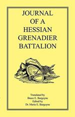 Journal of a Hessian Grenadier Battalion