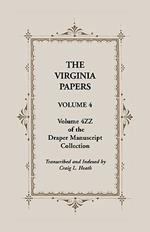 The Virginia Papers, Volume 4, Volume 4zz of the Draper Manuscript Collection