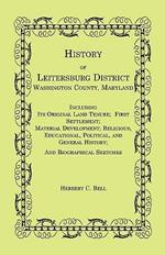 History of Leitersburg District, Washington County, Maryland