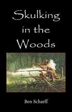 Skulking in the Woods: Irregular Warfare in Pennsylvania During the Seven Years' War