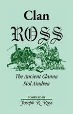 Clan Ross: The Clanna Siol Aindrea