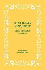 West Jersey, New Jersey Deed Records, 1721-1776