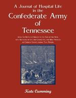 A Journal of Hospital Life in the Confederate Army of Tennessee