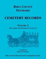 Rhea County, Tennessee Cemetery Records, Volume 2