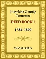 Hawkins County, Tennessee Deed Book 1, 1788-1800