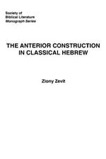 The Anterior Construction in Classical Hebrew