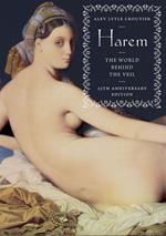 Harem: The World Behind the Veil (25th Anniversary Edition)