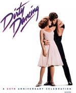 Dirty Dancing: A Celebration