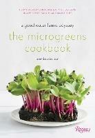 The Microgreens Cookbook