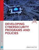 Developing Cybersecurity Programs and Policies