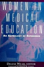 Women in Medical Education: An Anthology of Experience