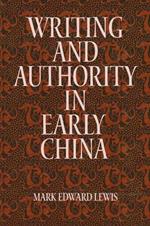 Writing and Authority in Early China