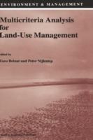 Multicriteria Analysis for Land-Use Management