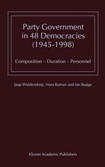 Party Government in 48 Democracies (1945–1998): Composition — Duration — Personnel