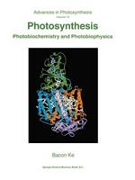 Photosynthesis: Photobiochemistry and Photobiophysics