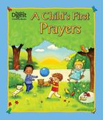 A Child's First Prayers