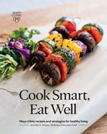Cook Smart, Eat Well