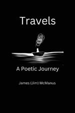 Travels A Poetic Journey