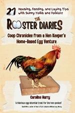 The Rooster Diaries