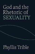 God and the Rhetoric of Sexuality