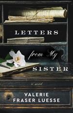 Letters from My Sister – A Novel