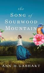 Song of Sourwood Mountain