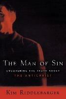 The Man of Sin – Uncovering the Truth about the Antichrist