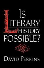 Is Literary History Possible?
